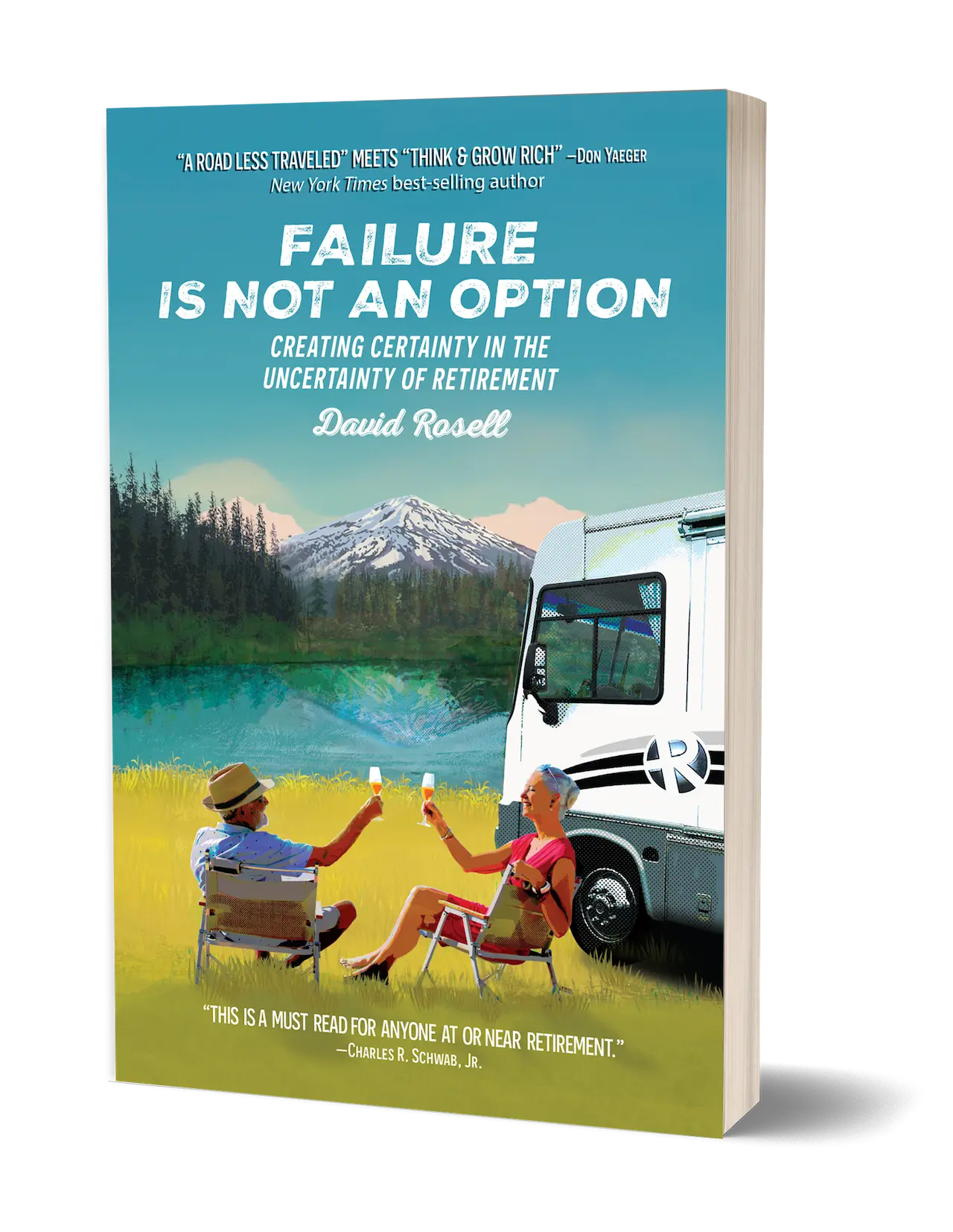 Failure Is Not an Option Creating Certainty In the Uncertainty of Retirement - Best Seller Failure Is Not An Option book cover